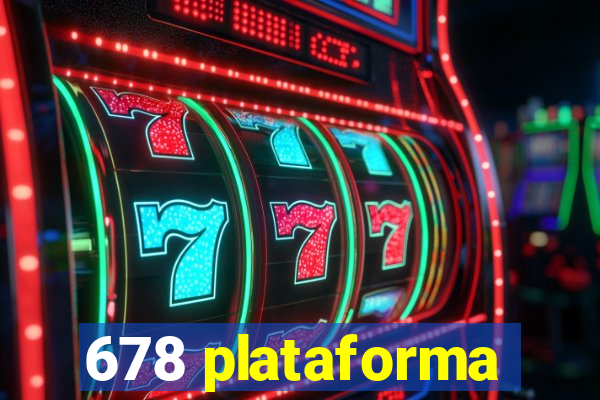678 plataforma