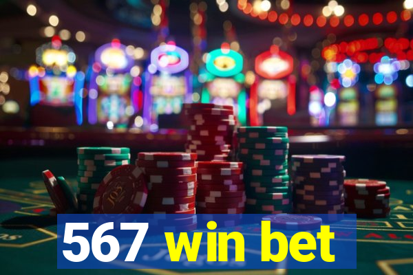 567 win bet