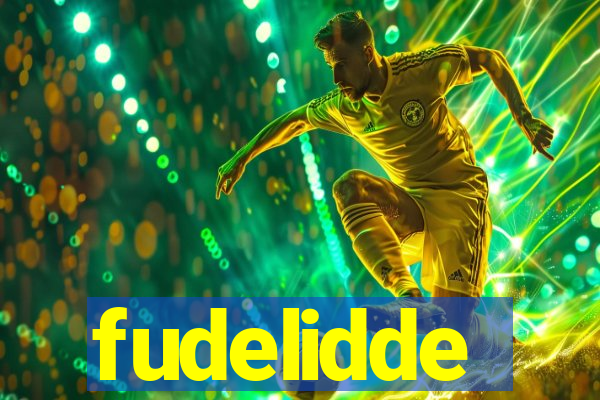 fudelidde