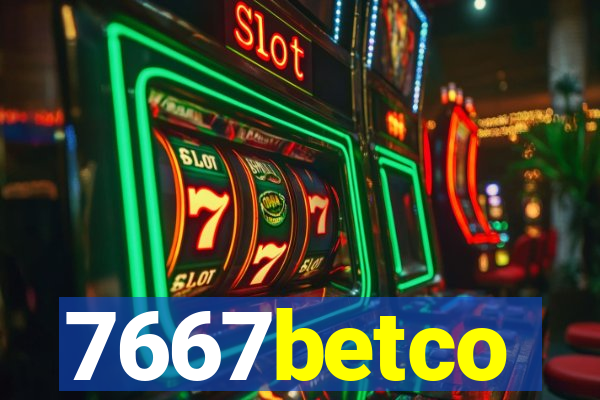 7667betco