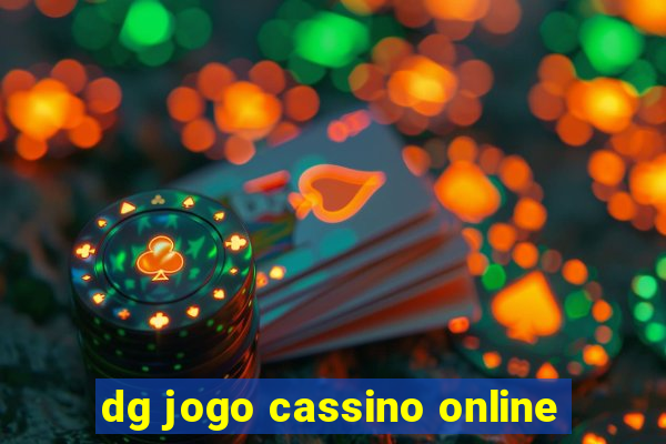 dg jogo cassino online