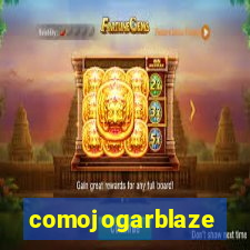 comojogarblaze