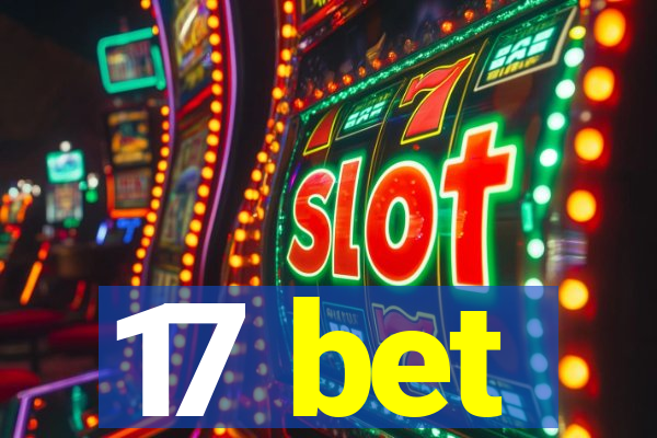 17 bet