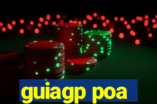 guiagp poa