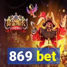 869 bet