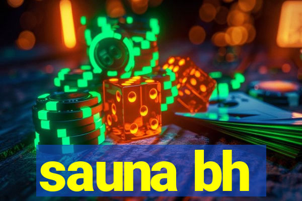 sauna bh