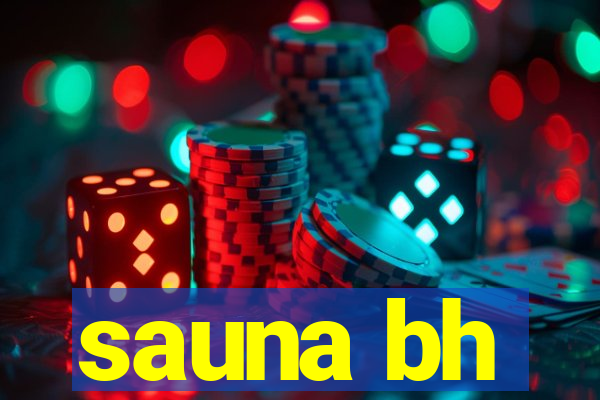 sauna bh