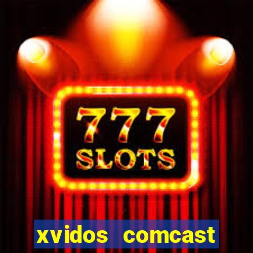 xvidos comcast xfinity customer service