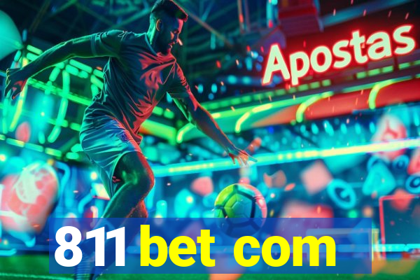 811 bet com
