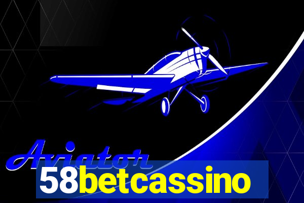 58betcassino