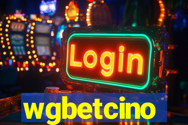 wgbetcino