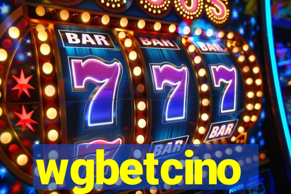 wgbetcino