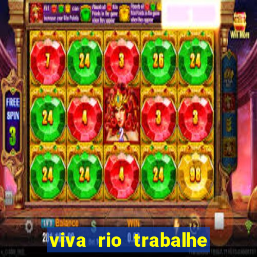 viva rio trabalhe conosco 2024