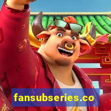 fansubseries.com