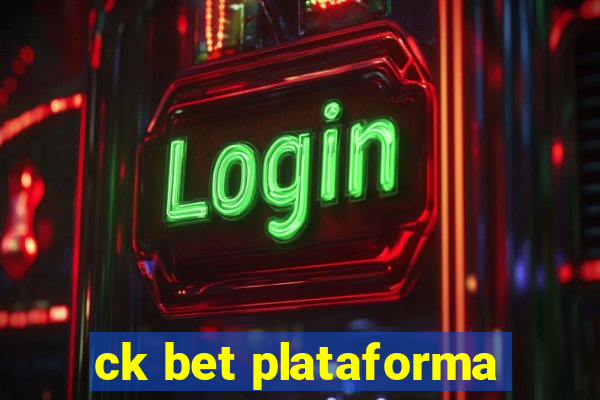 ck bet plataforma