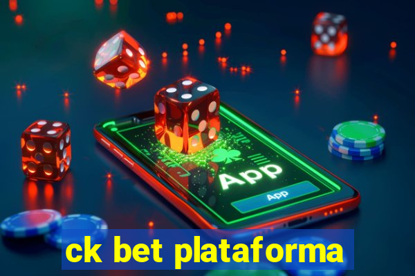 ck bet plataforma
