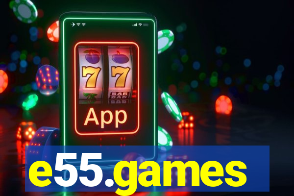 e55.games