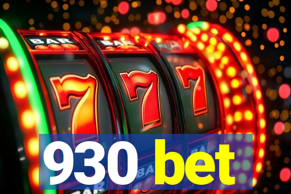 930 bet