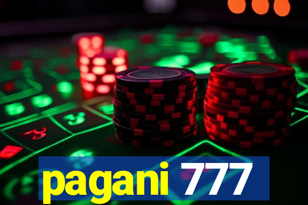 pagani 777