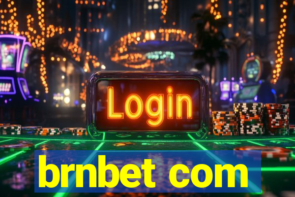 brnbet com