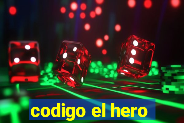 codigo el hero
