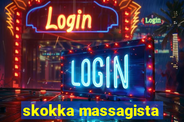 skokka massagista