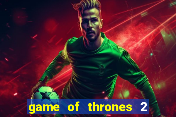 game of thrones 2 temporada telegram