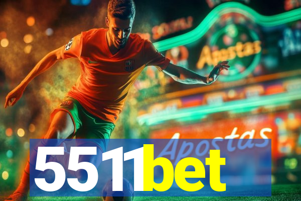 5511bet