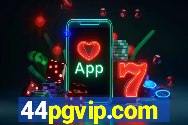 44pgvip.com