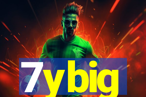 7ybig