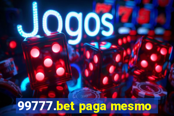 99777.bet paga mesmo