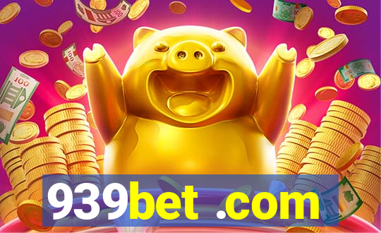 939bet .com