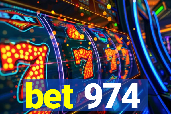 bet 974