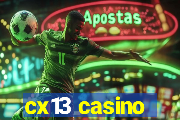 cx13 casino