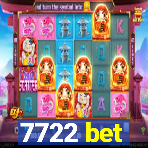 7722 bet
