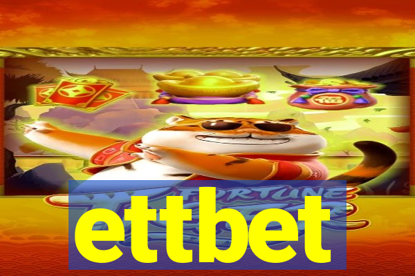 ettbet