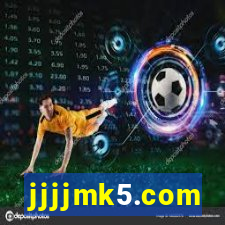 jjjjmk5.com