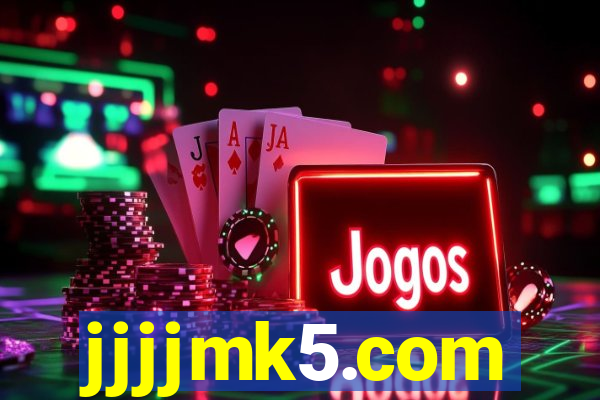 jjjjmk5.com