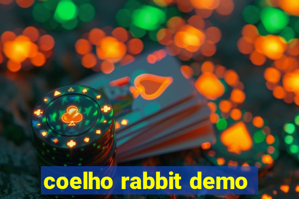 coelho rabbit demo
