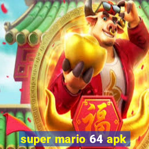 super mario 64 apk
