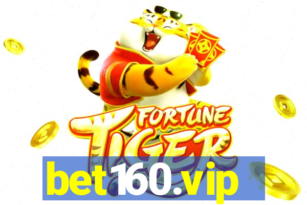 bet160.vip