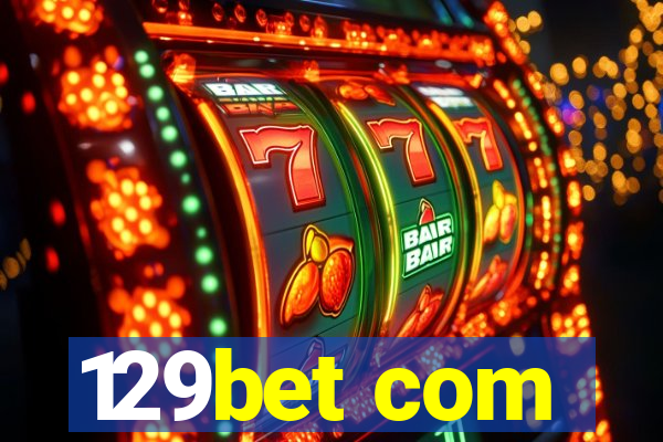 129bet com