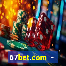 67bet.com - caça-níqueis online cassino https //67bet.com
