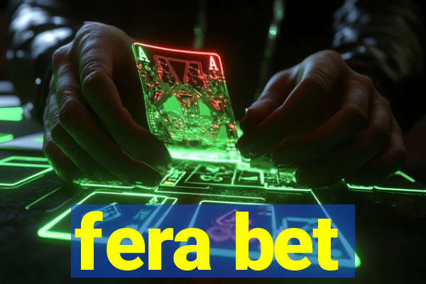 fera bet