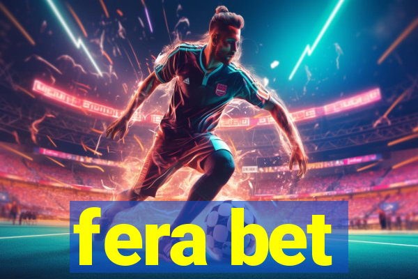 fera bet