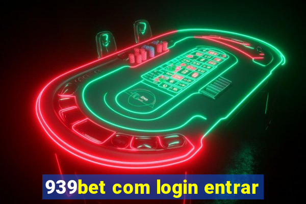 939bet com login entrar