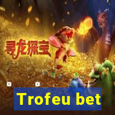 Trofeu bet