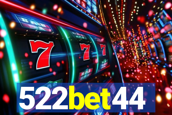 522bet44