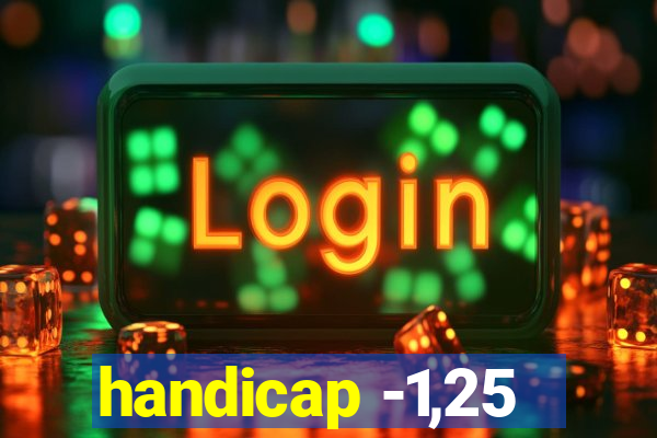 handicap -1,25