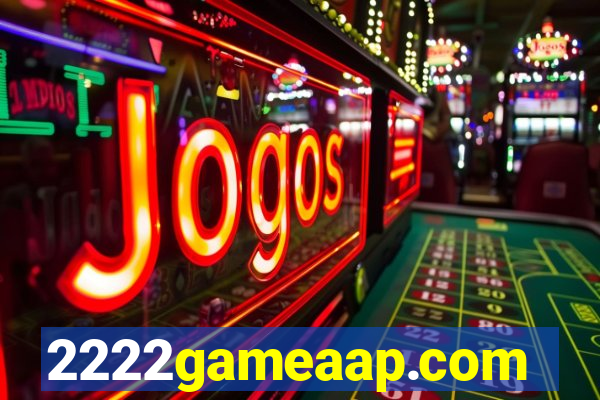 2222gameaap.com
